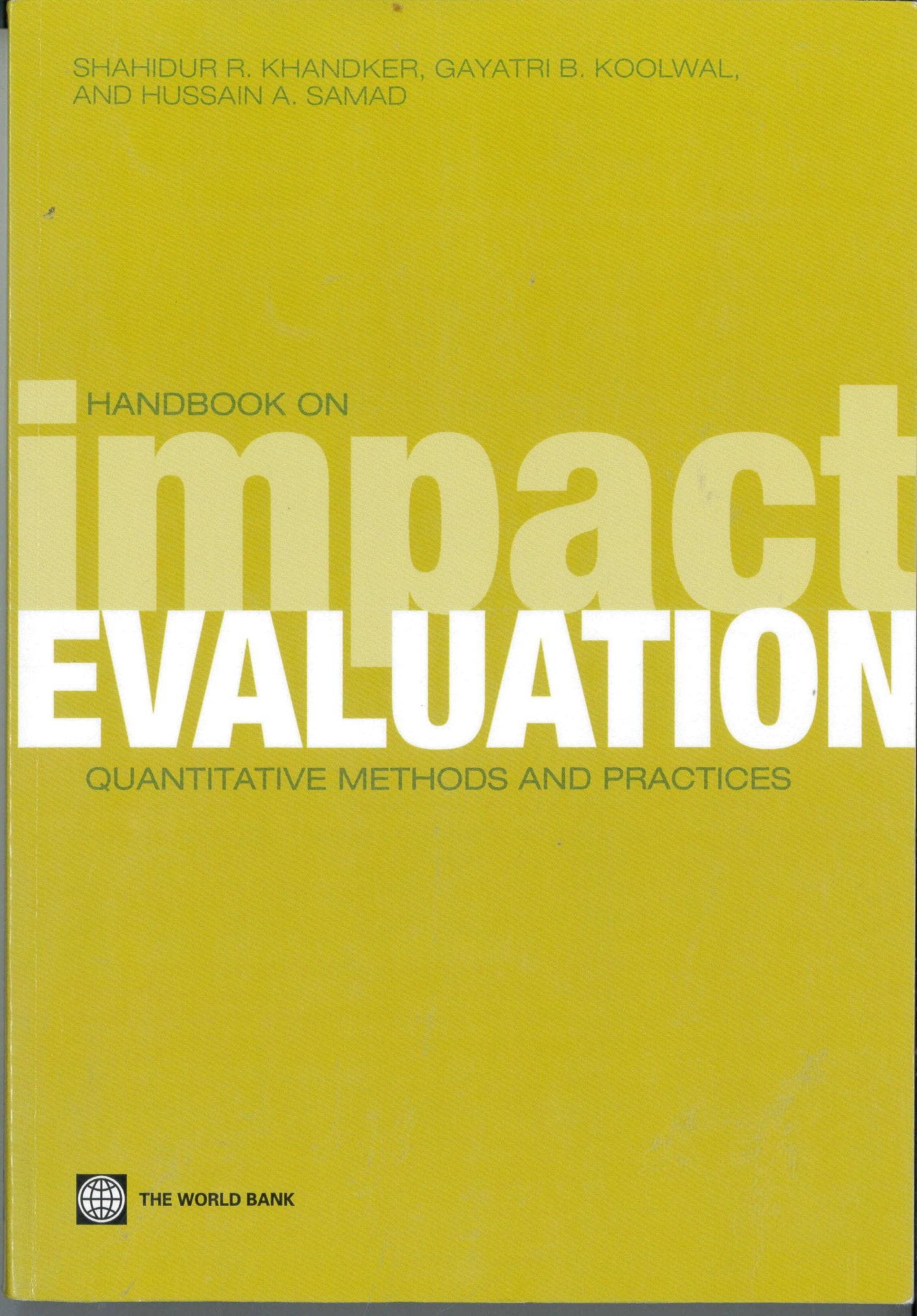 Handbook on Impact Evaluation: Quantitative Methods and Practices (World Bank Training Series),New