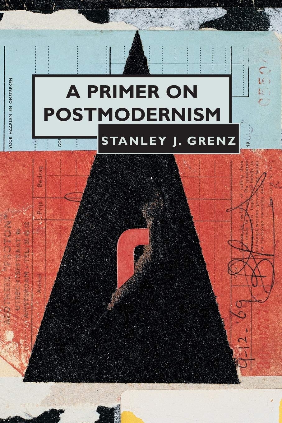 A Primer on Postmodernism,Used