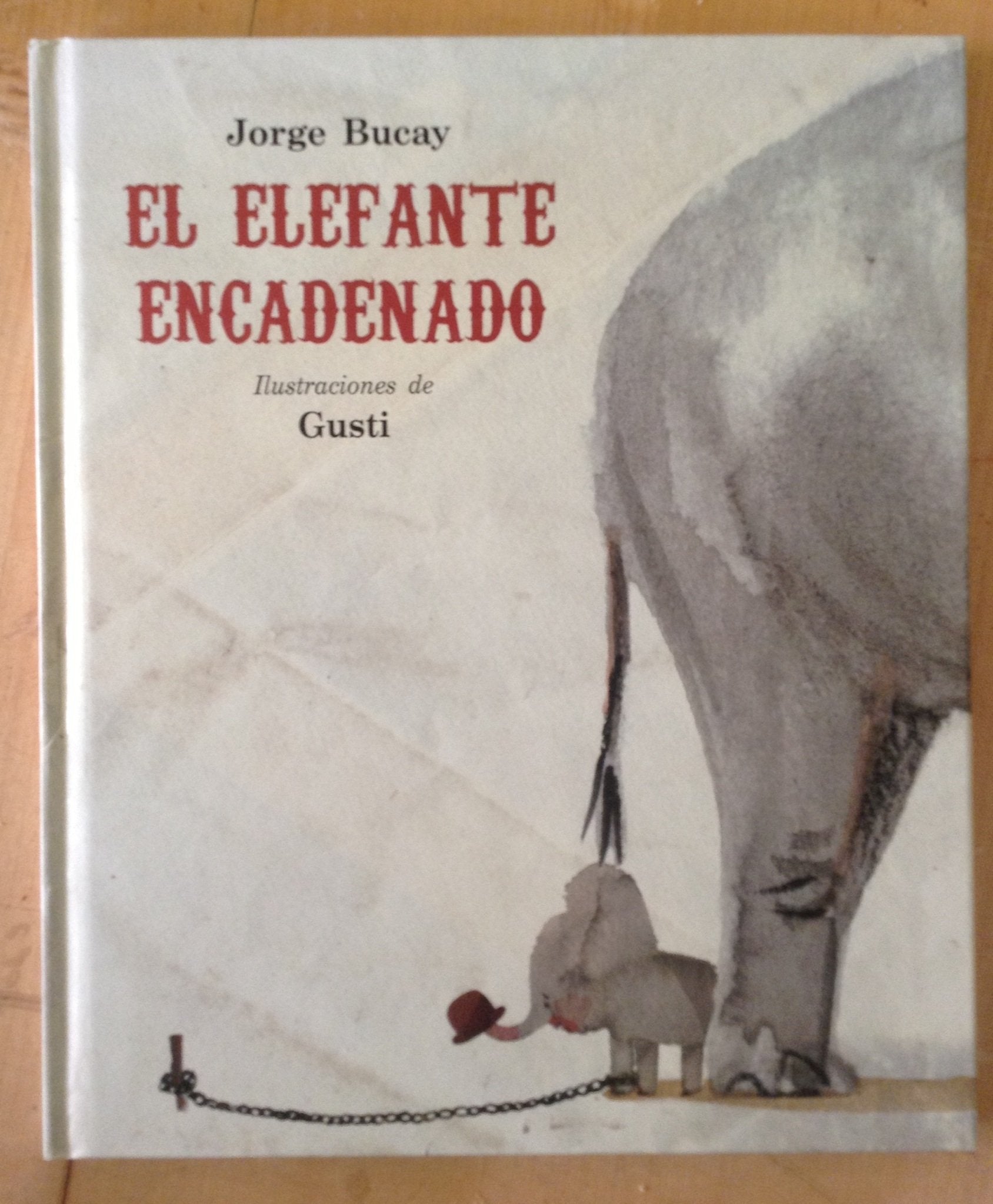El elefante encadenado (Spanish Edition),Used