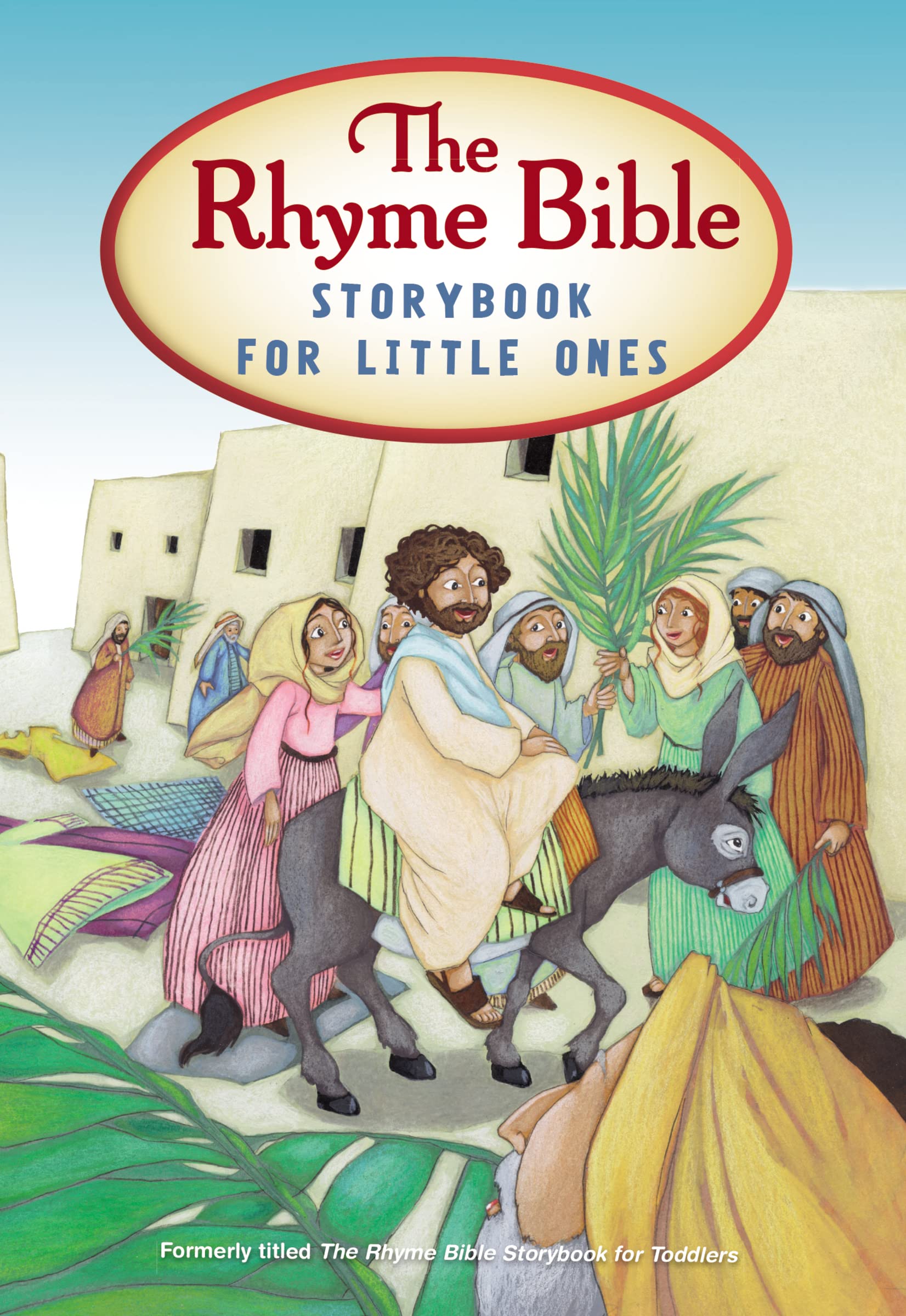 The Rhyme Bible Storybook For Little Ones,New