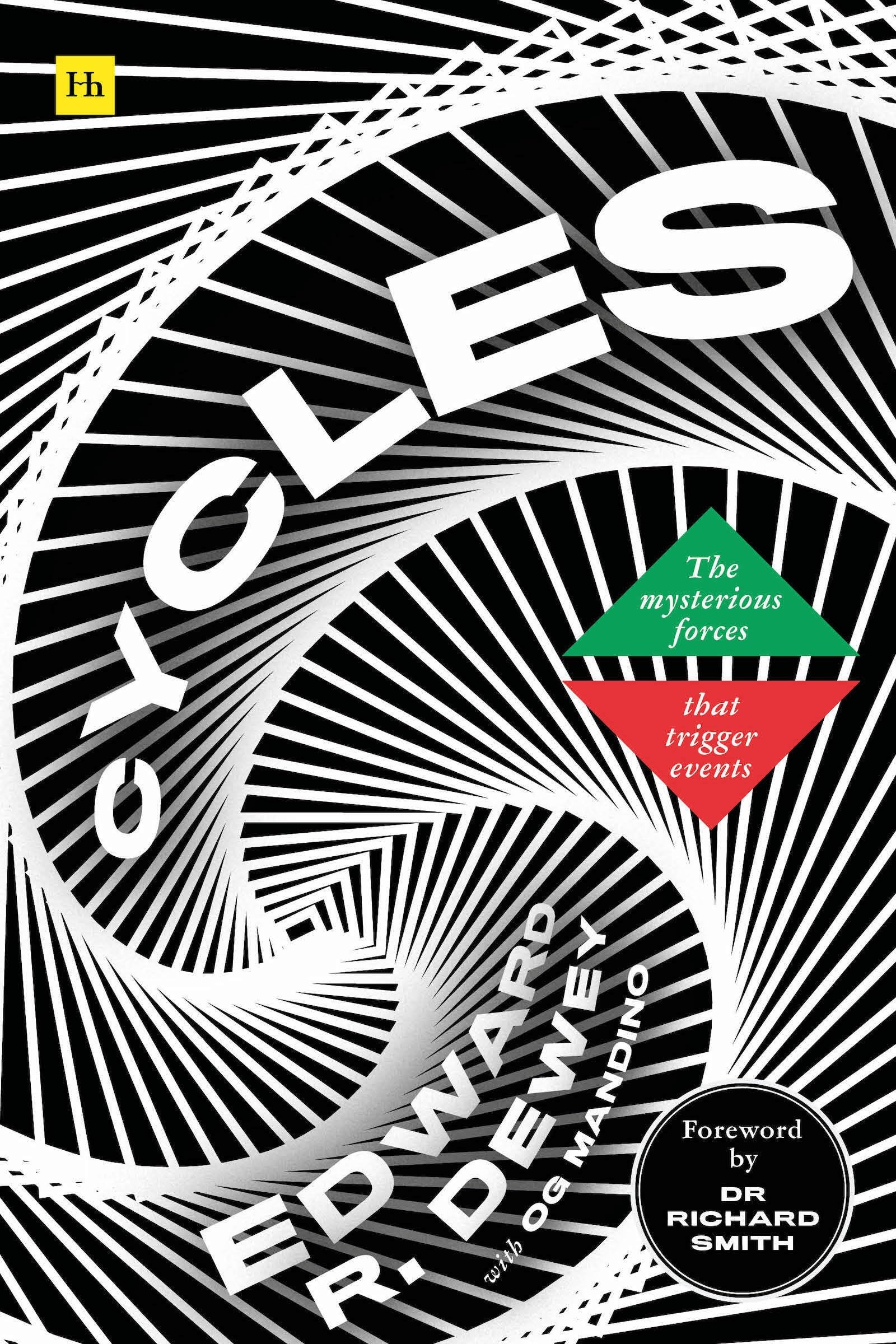 Cycles: The Mysterious Forces That Trigger Events,New