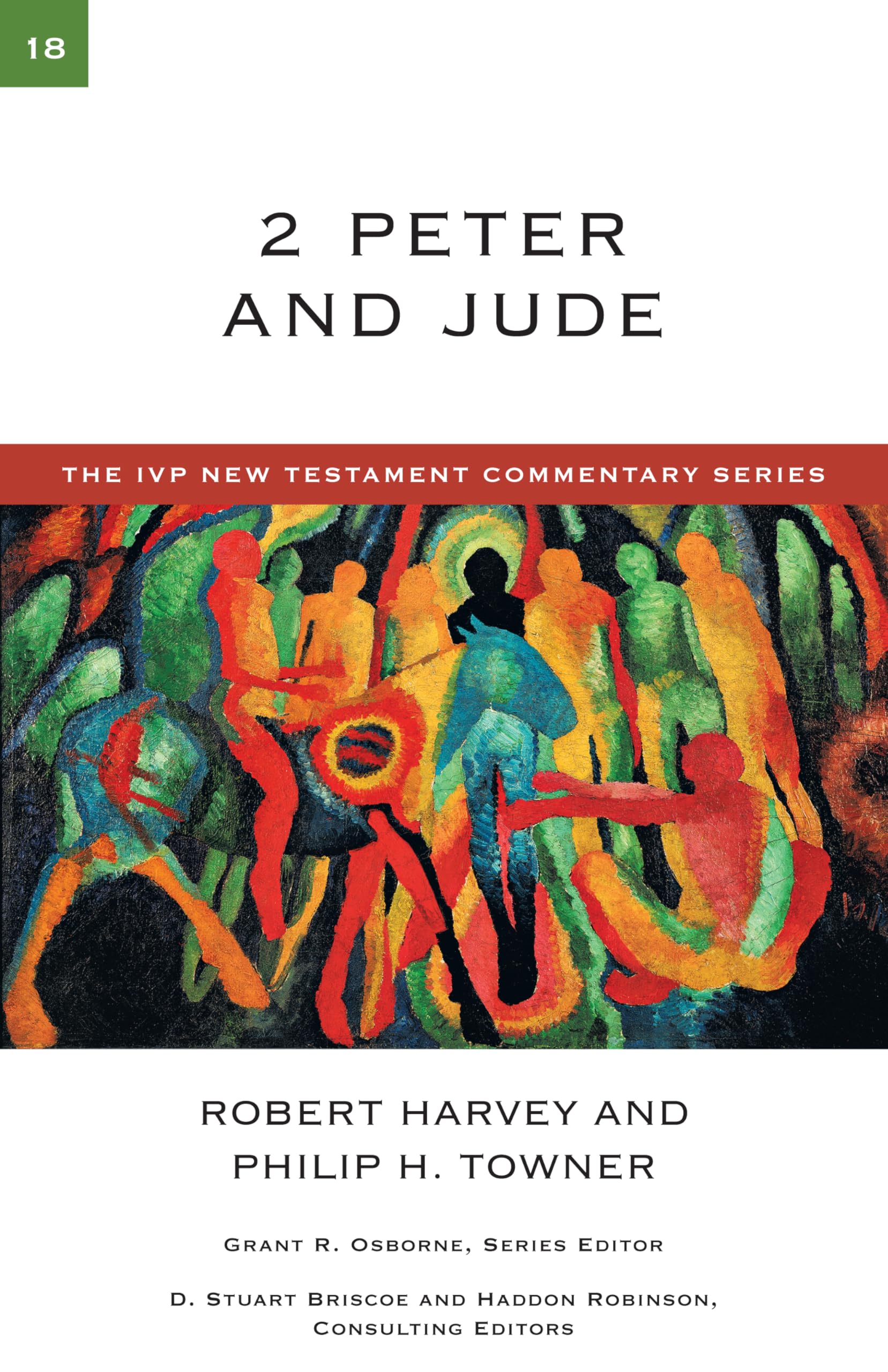 2 Peter and Jude (Volume 18) (The IVP New Testament Commentary Series),Used