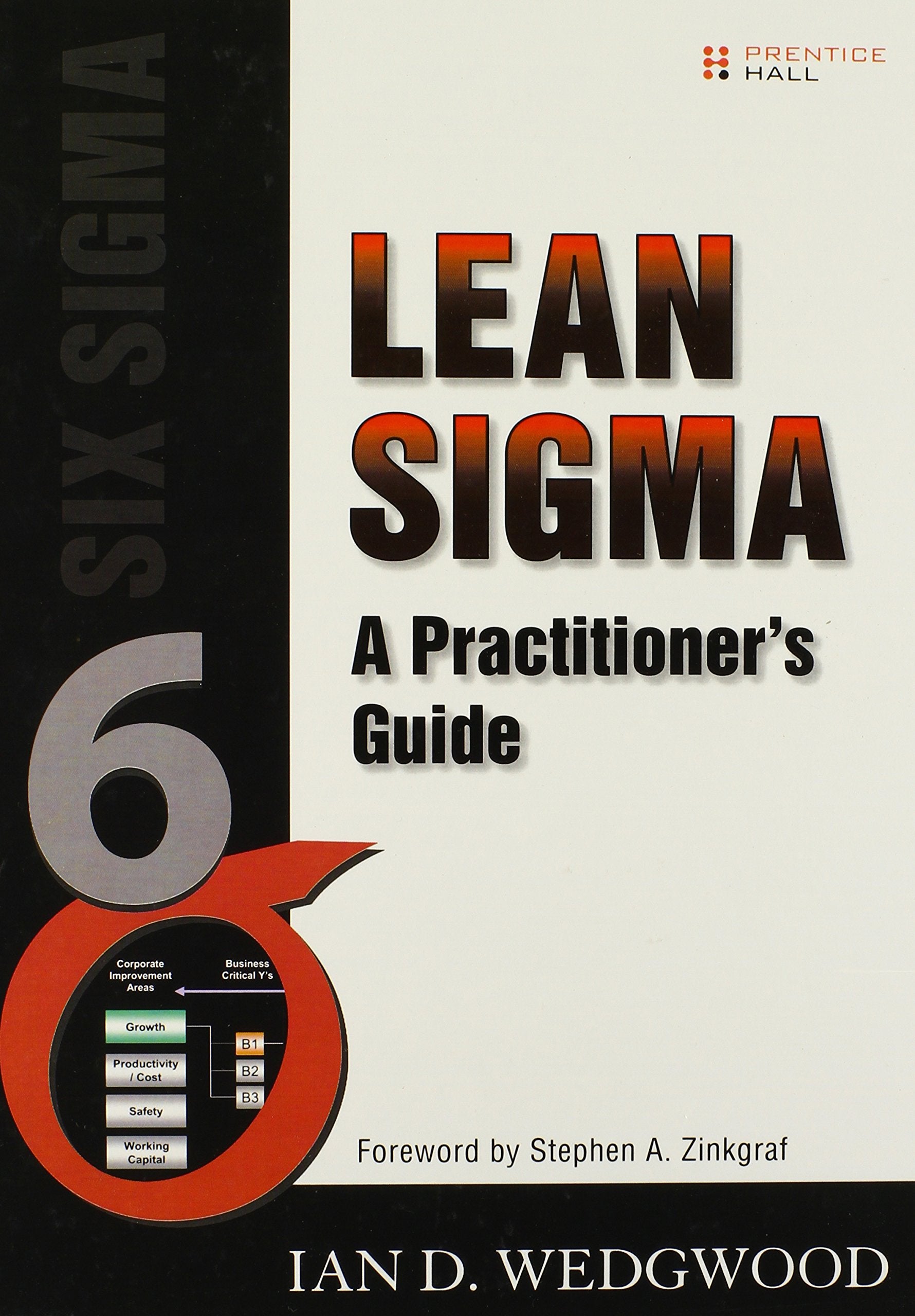 Lean Sigma: A Practitioner'S Guide,Used