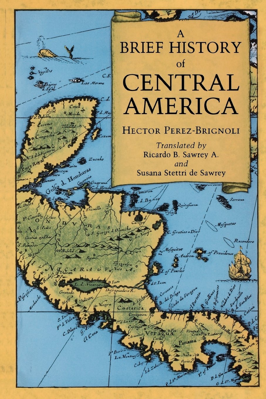 A Brief History of Central America,Used