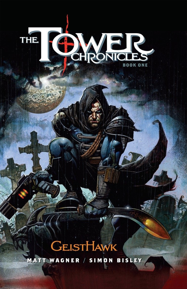 The Tower Chronicles Book One: Geisthawk,Used