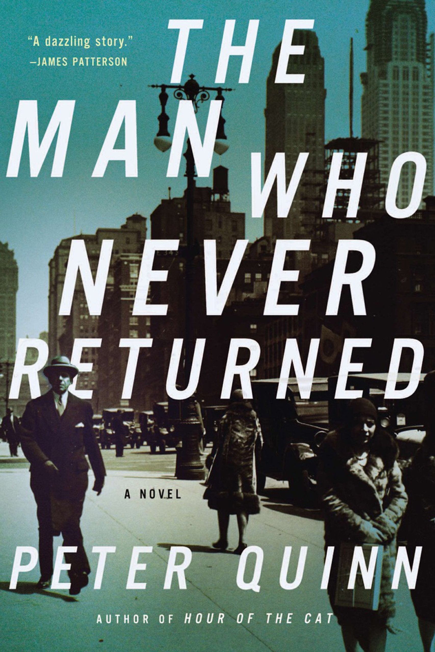 The Man Who Never Returned: A Novel,New