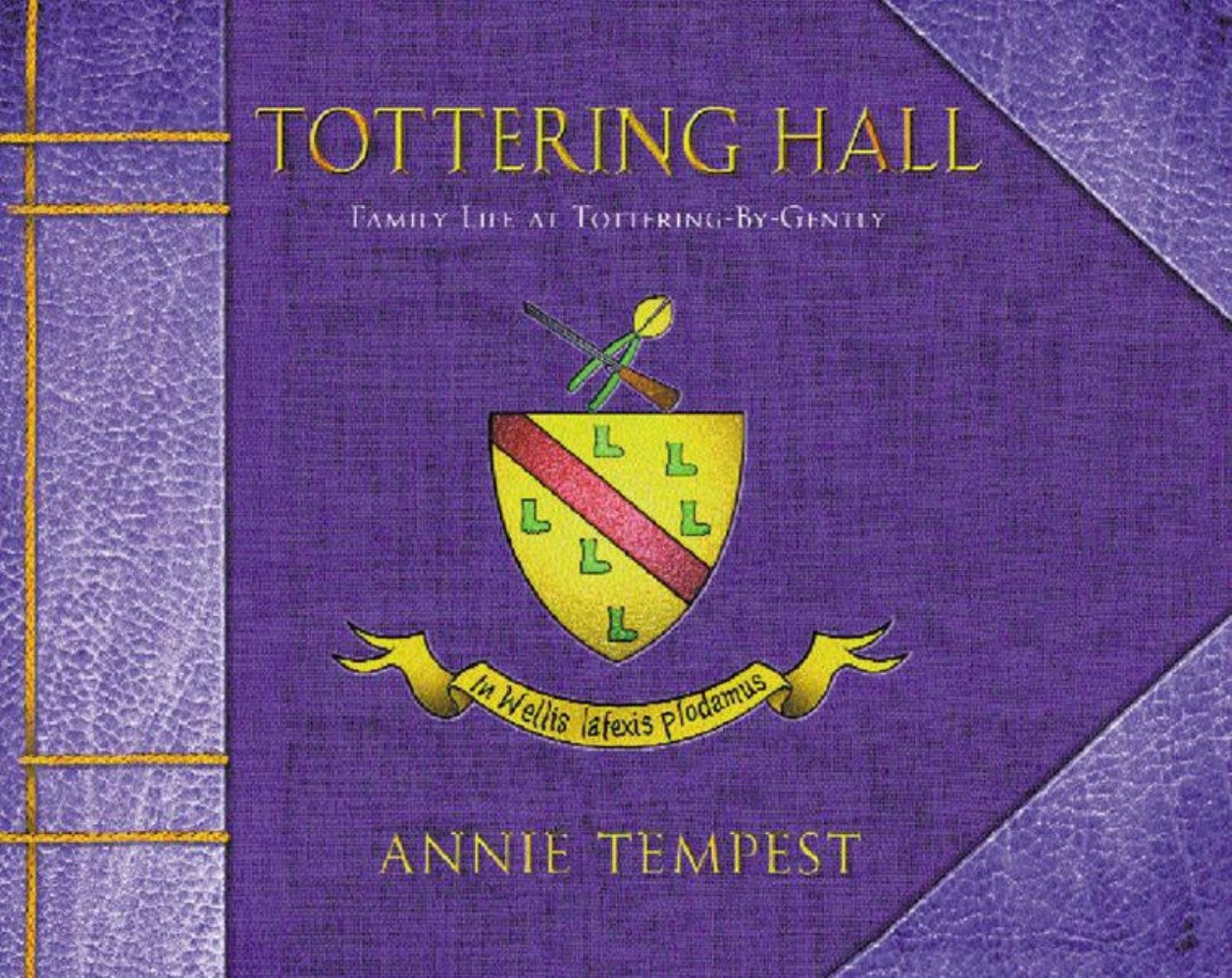 Tottering Hall: Family Life at TotteringByGently,Used