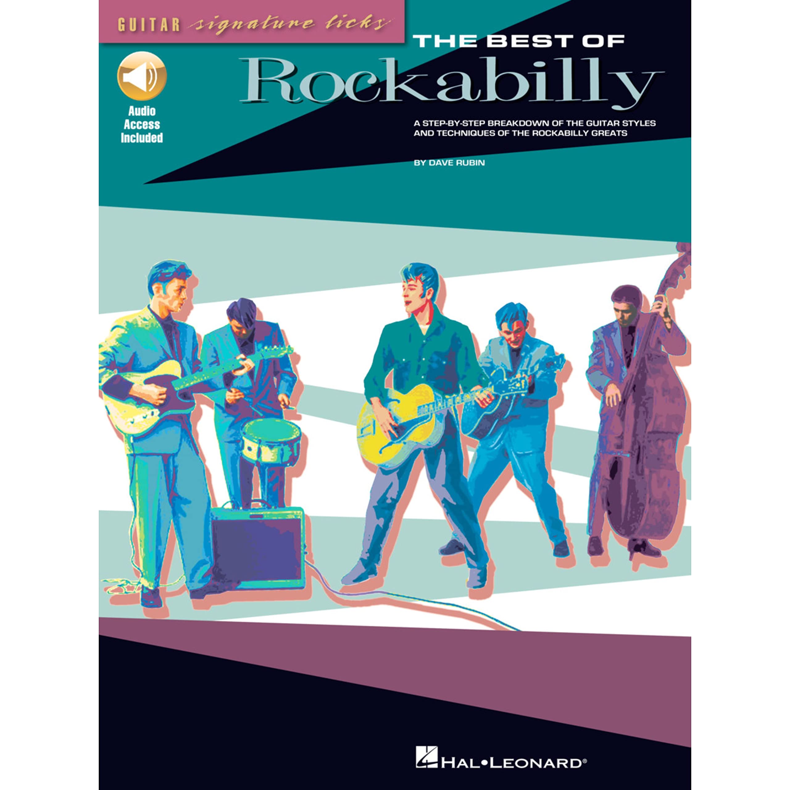 The Best Of Rockabilly: A Stepbystep Breakdown Of The Guitar Styles And Techniques Of The Rockabilly Greats,New