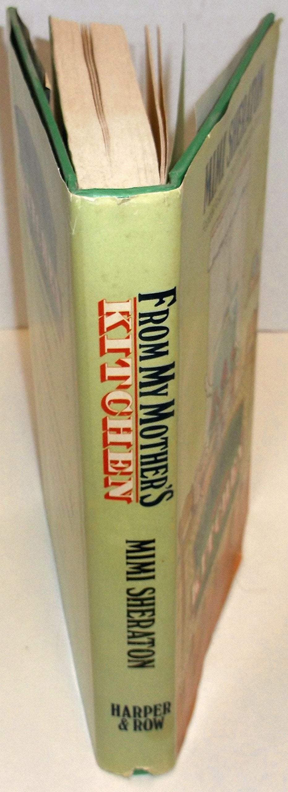 From My Mother's Kitchen: Recipes and Reminiscences,Used