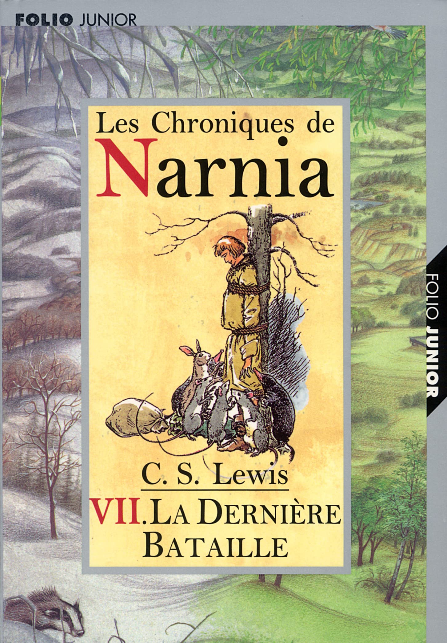 LE MONDE DE NARNIA 7  LA DERNIERE BATAILLE,Used