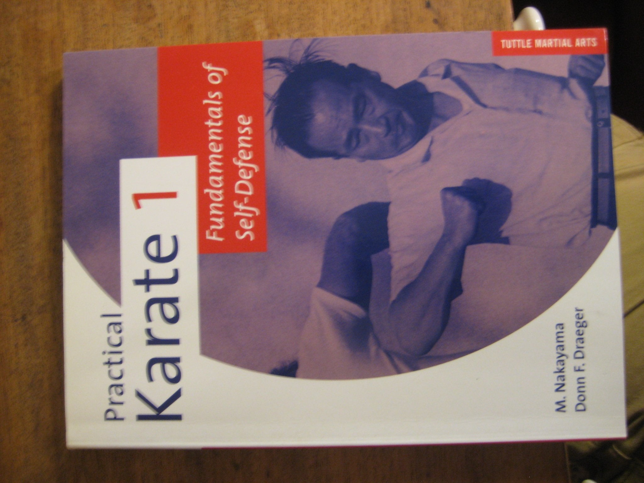 Practical Karate 1: Fundamentals of Selfdefense,New