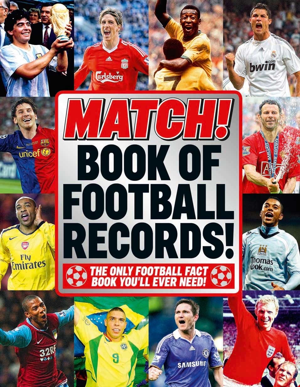 Match! Book Of Football Records!: The Only Football Fact Book You'Ll Ever Need!,Used