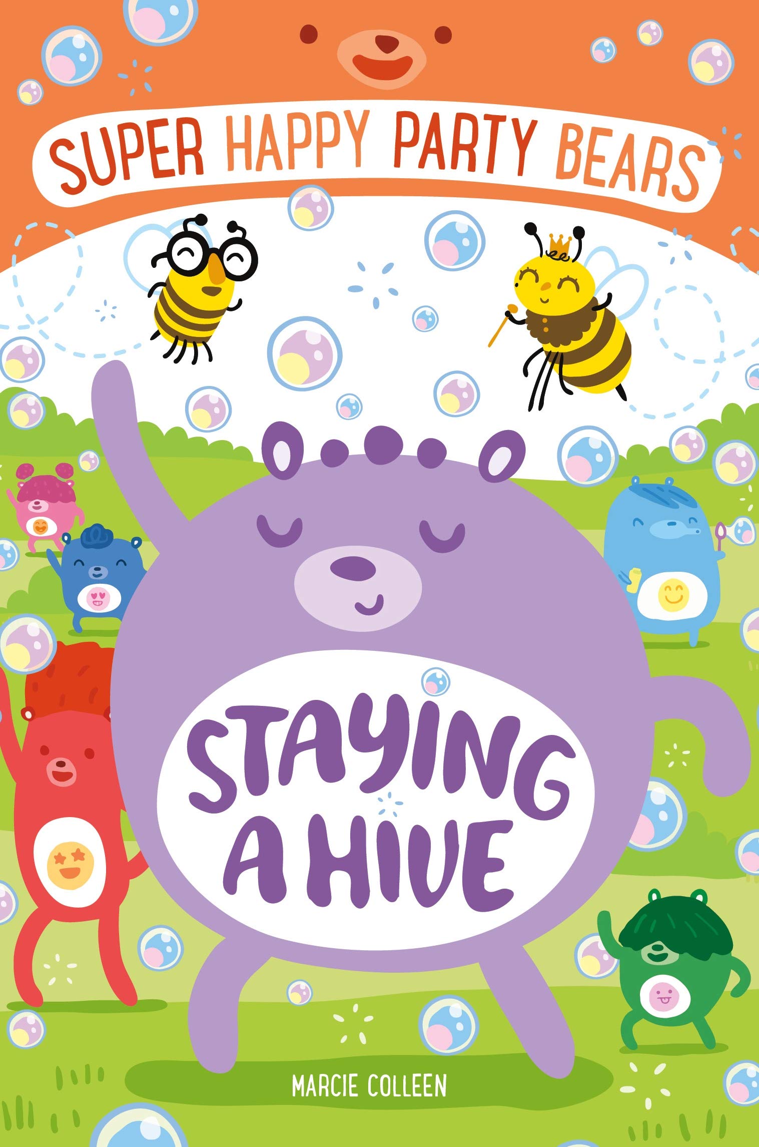 Super Happy Party Bears: Staying a Hive (Super Happy Party Bears, 3),Used
