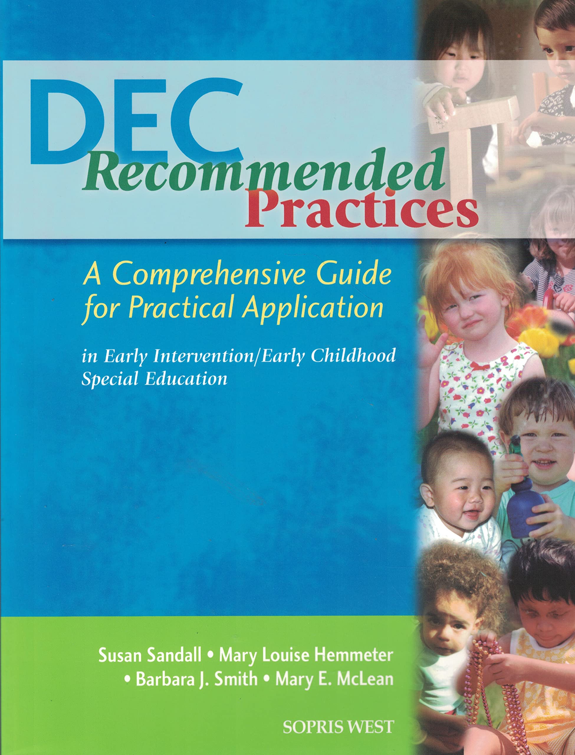 DEC Recommended Practices: A Comprehensive Guide for Practical Application,Used