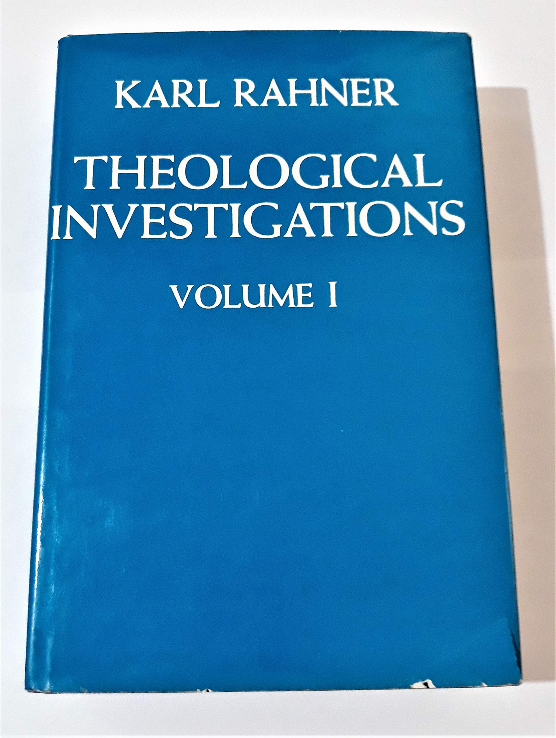 Theological Investigations Volume I: God, Christ, Mary and Grace,New