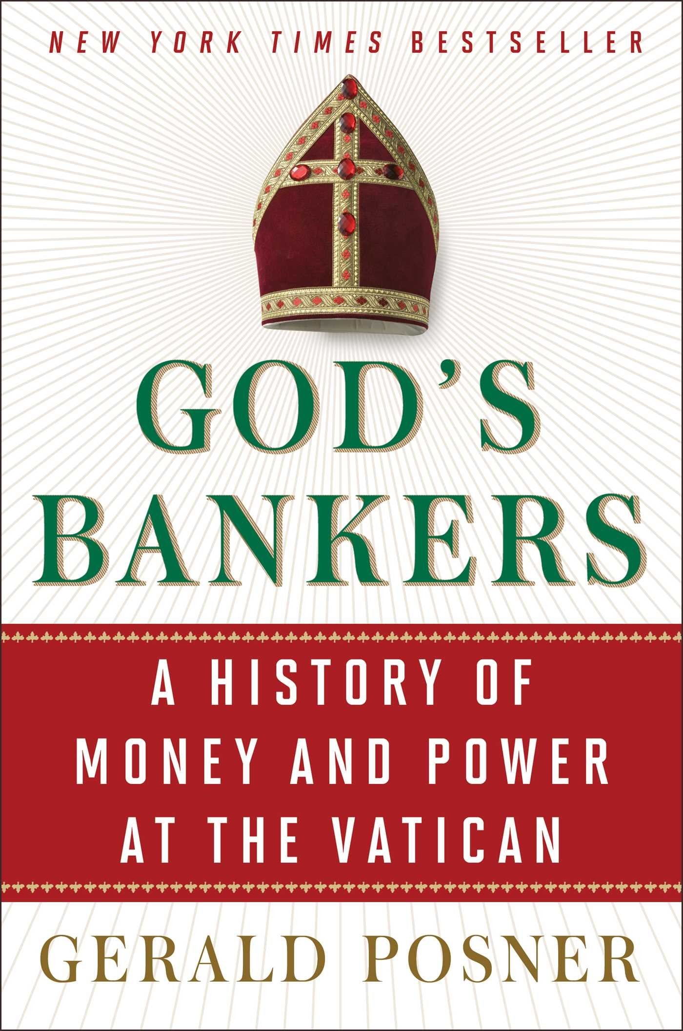 God'S Bankers: A History Of Money And Power At The Vatican