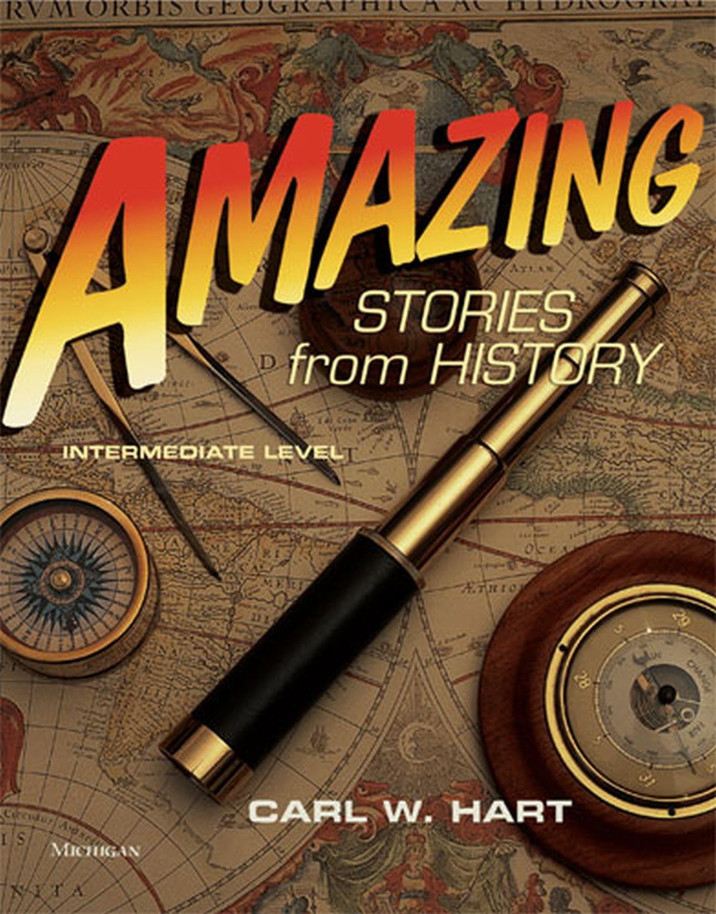 Amazing Stories from History, Intermediate Level,Used