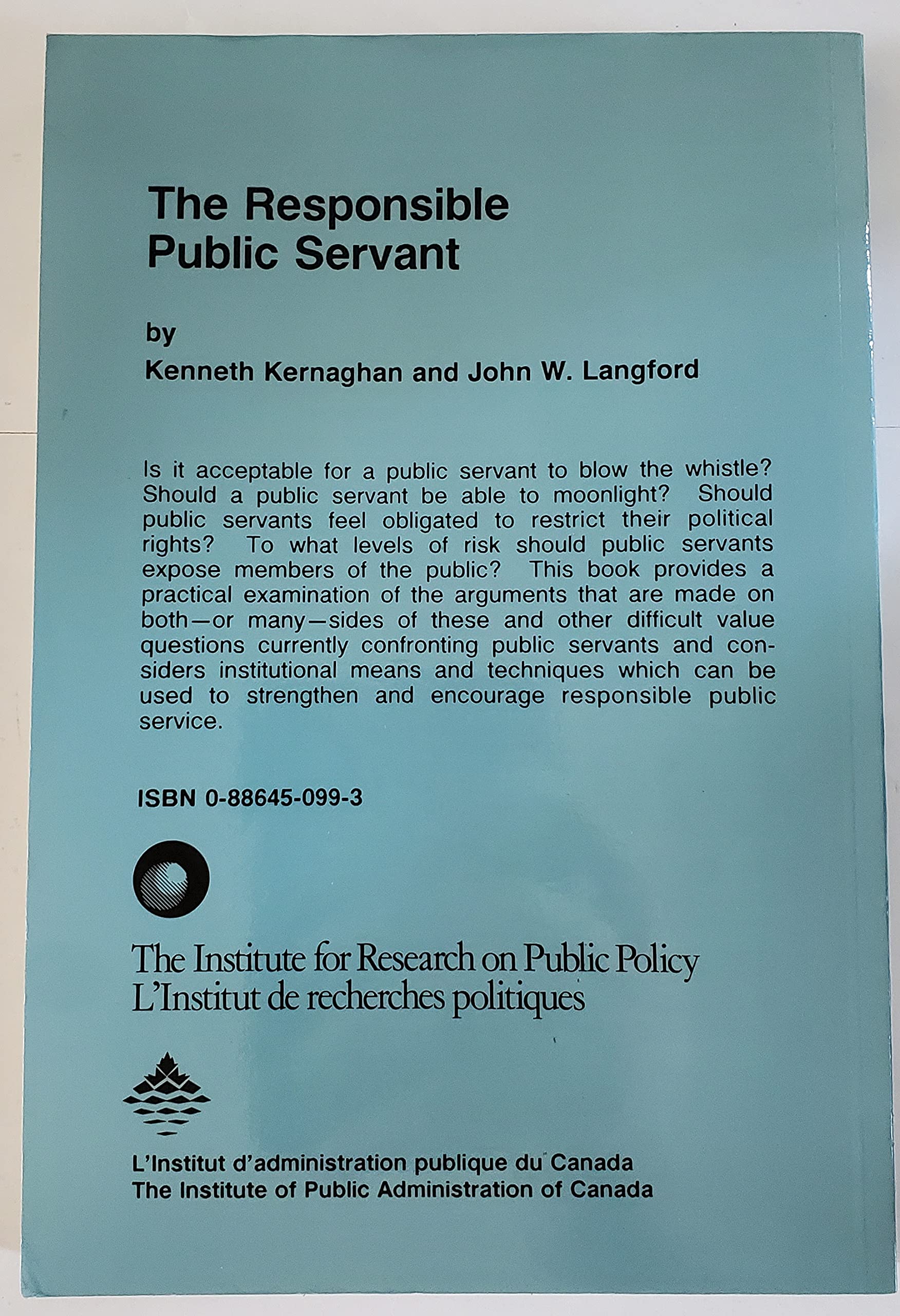The Responsible Public Servant (English and French Edition),Used