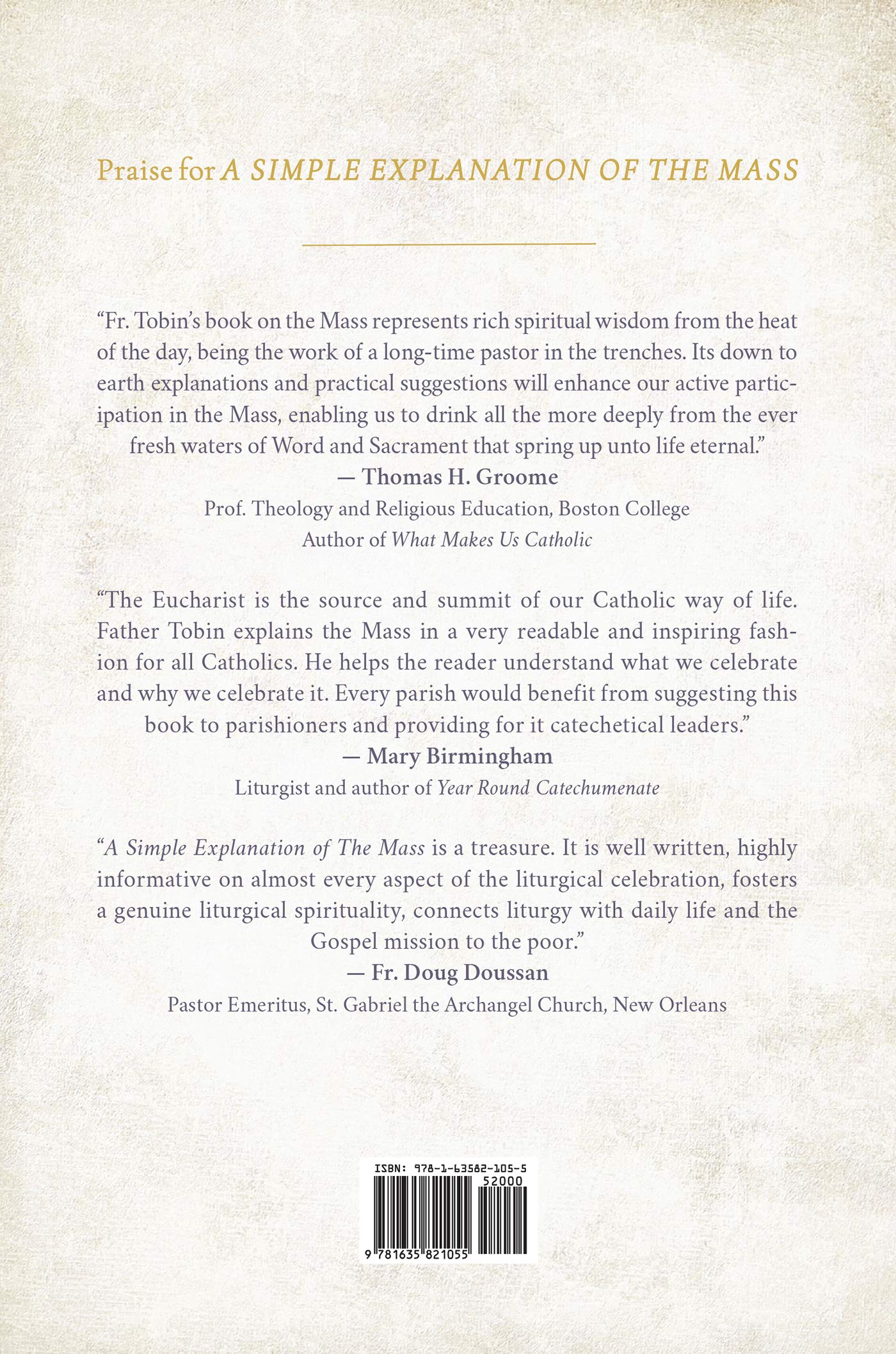 A Simple Explanation of the Mass: A StepbyStep Commentary on Each Part of the Mass and The Seasons of the Liturgical Year,New