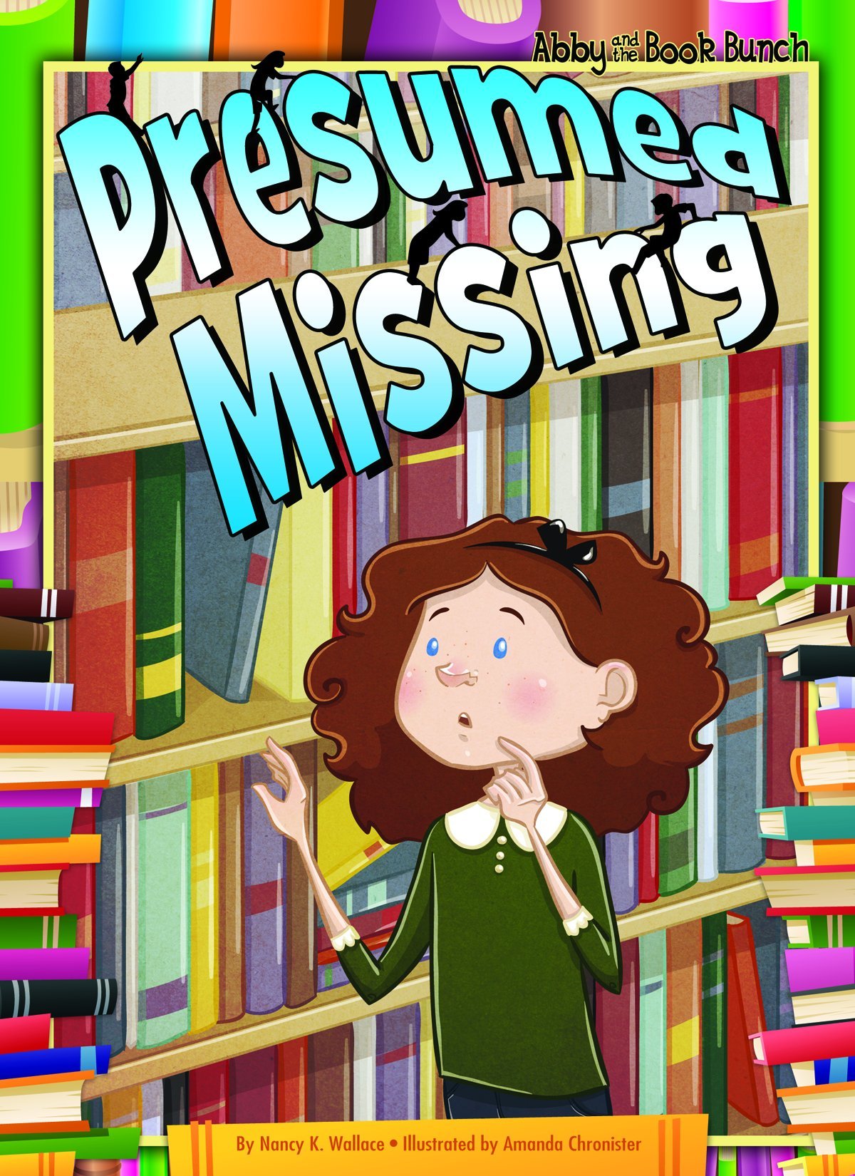 Presumed Missing (Abby and the Book Bunch),Used