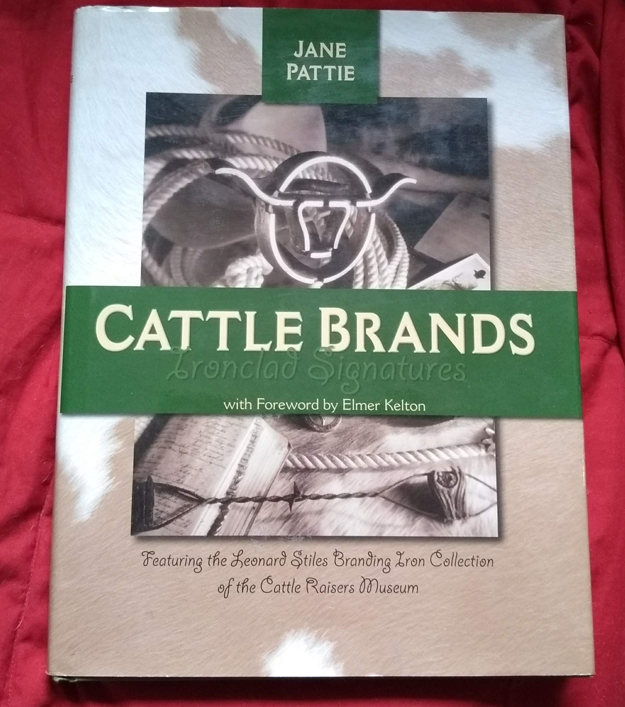 Cattle Brands: Ironclad Signatures,Used