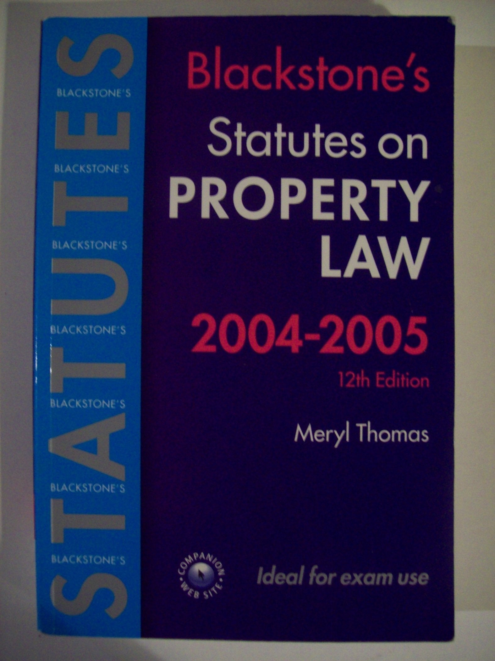 Blackstone's Statutes on Property Law 20042005 (Blackstone's Statute Book Series),Used