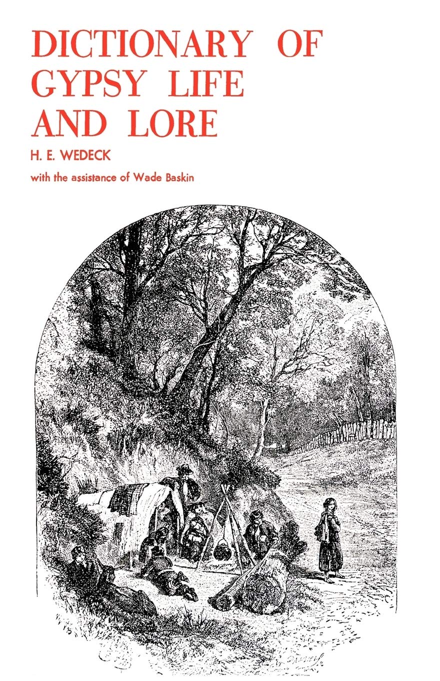 Dictionary Of Gypsy Life And Lore,New