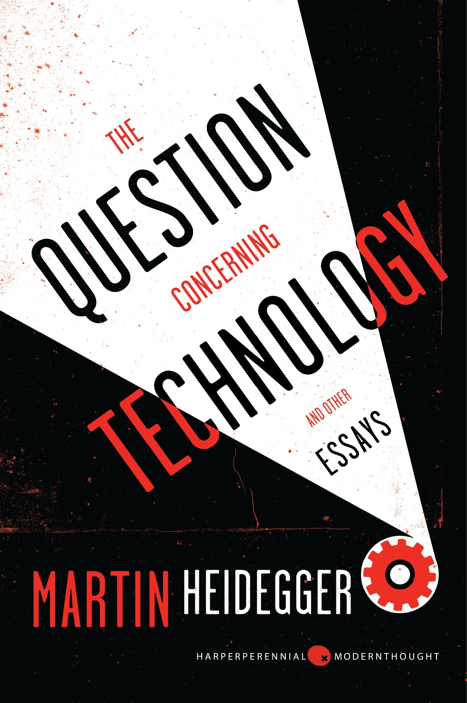 The Question Concerning Technology, and Other Essays (Harper Perennial Modern Thought),Used