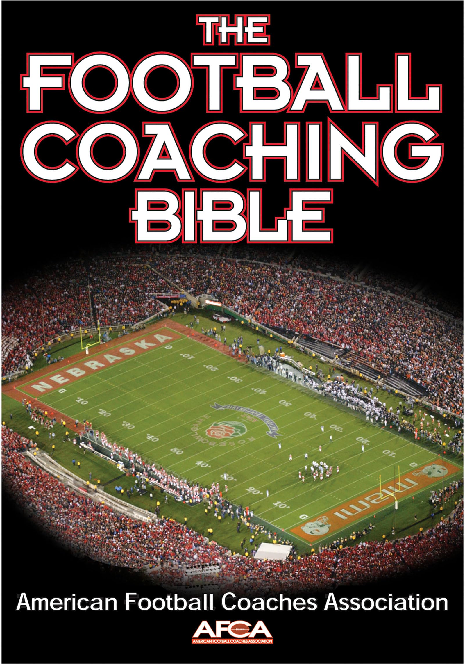 The Football Coaching Bible (The Coaching Bible),Used