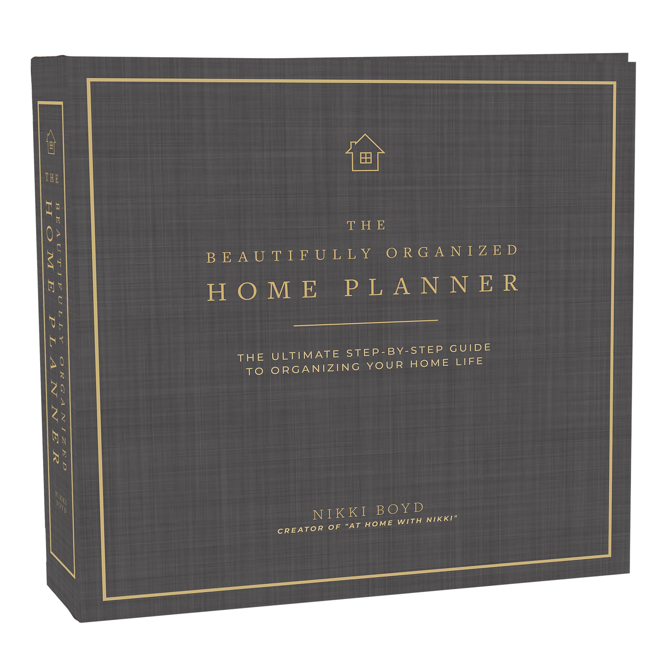 Beautifully Organized Home Planner: The Ultimate StepbyStep Guide to Organizing Your Home Life (Beautifully Organized Series),New