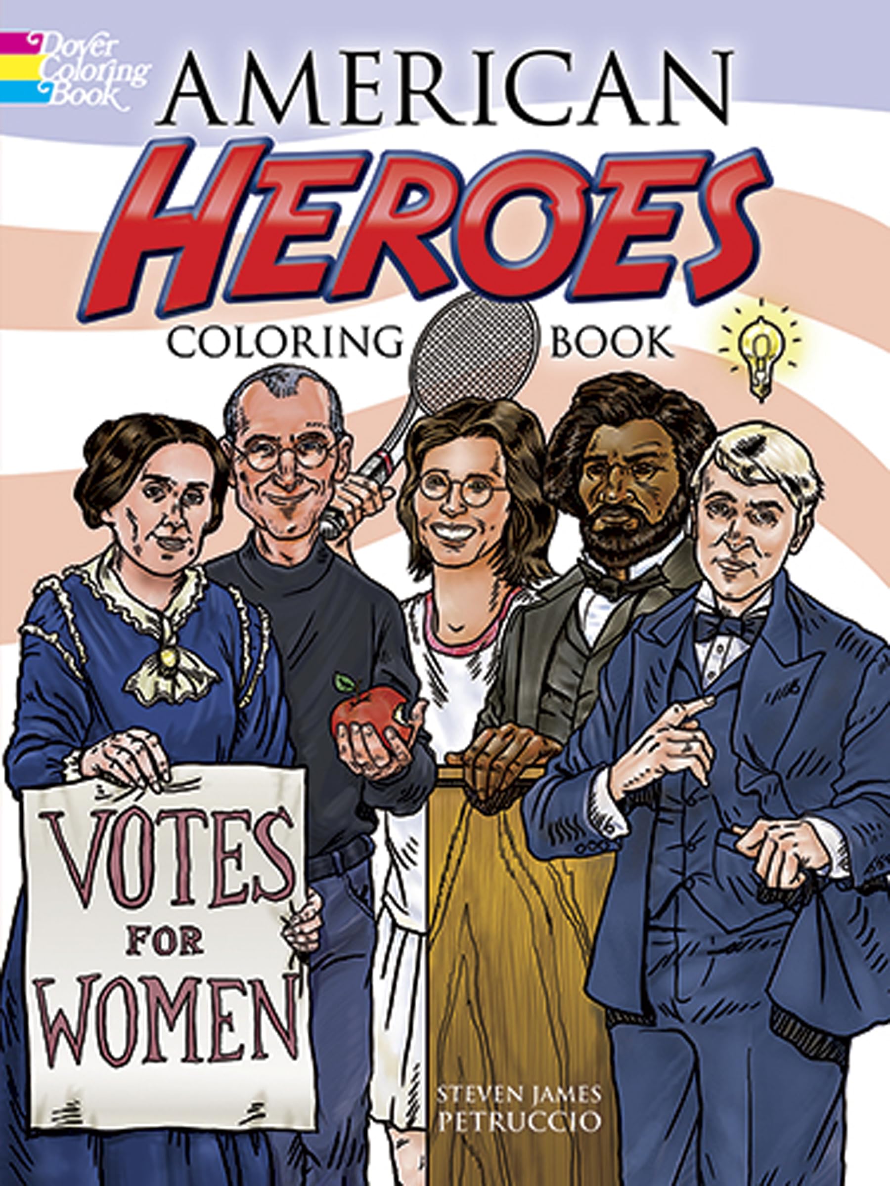 American Heroes Coloring Book (Dover American History Coloring Books),Used