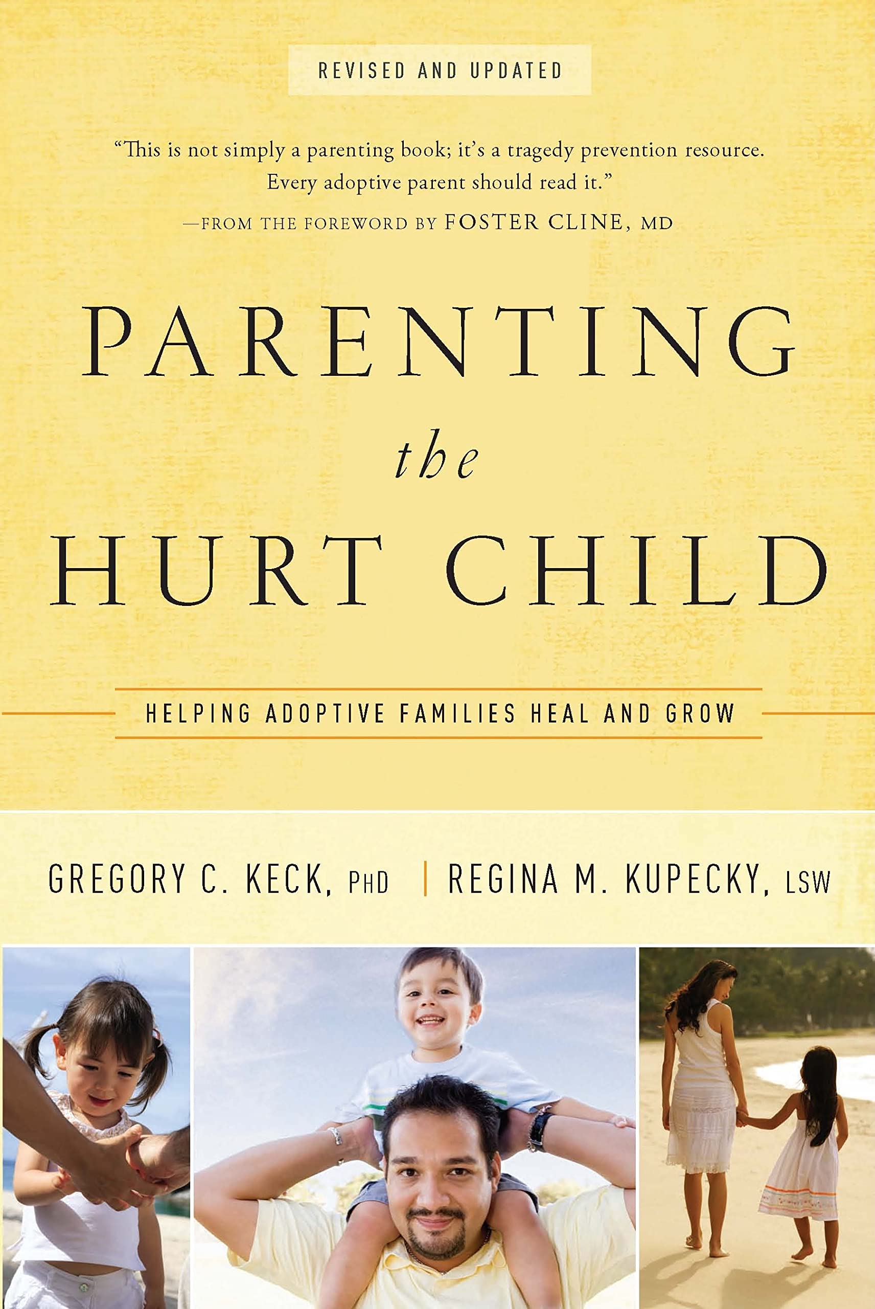 Parenting the Hurt Child: Helping Adoptive Families Heal and Grow,Used