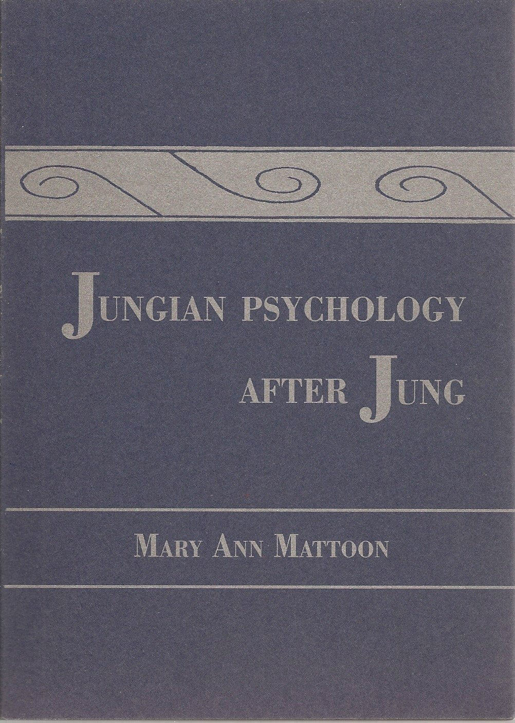 Jungian Psychology After Jung,Used