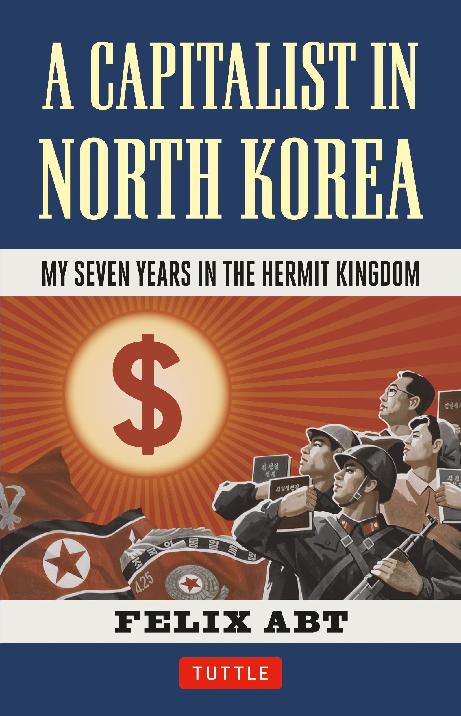 A Capitalist In North Korea: My Seven Years In The Hermit Kingdom,Used
