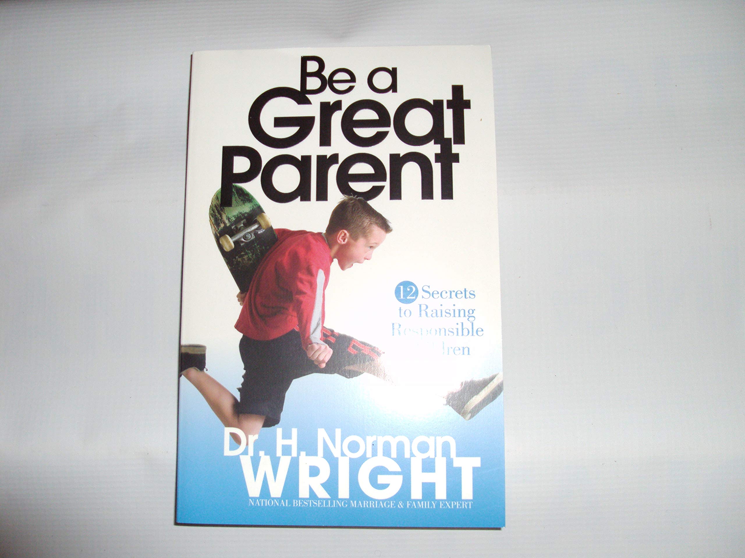 Be A Great Parent,New