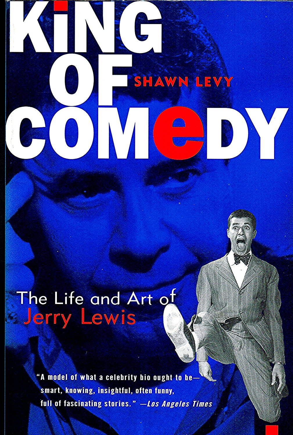 King Of Comedy: The Life And Art Of Jerry Lewis,New