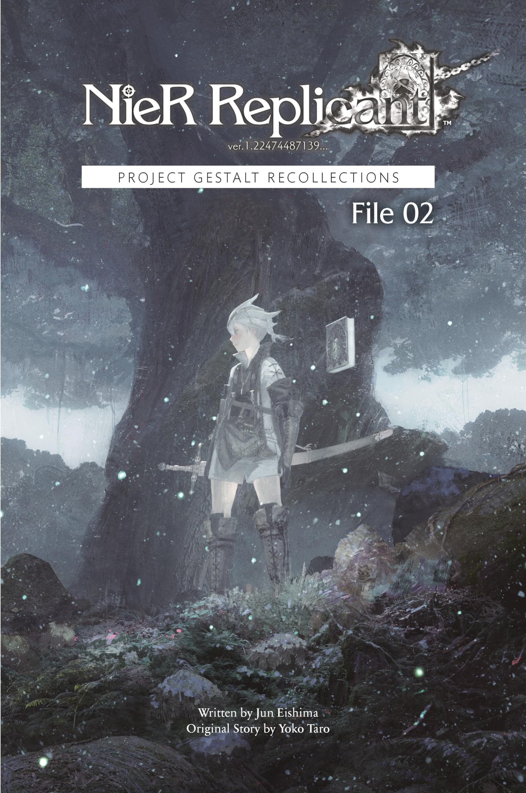 Nier Replicant Ver.1.22474487139: Project Gestalt Recollectionsfile 02 (Novel),New