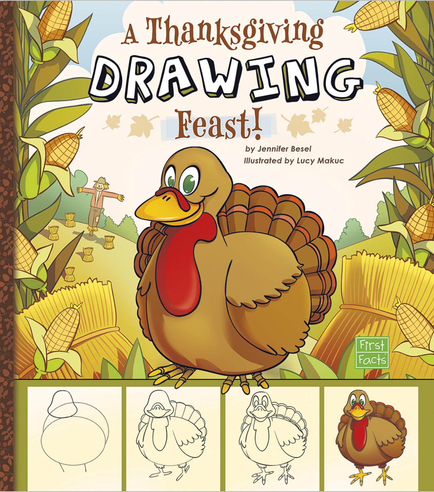 A Thanksgiving Drawing Feast! (First Facts Holiday Sketchbook),Used
