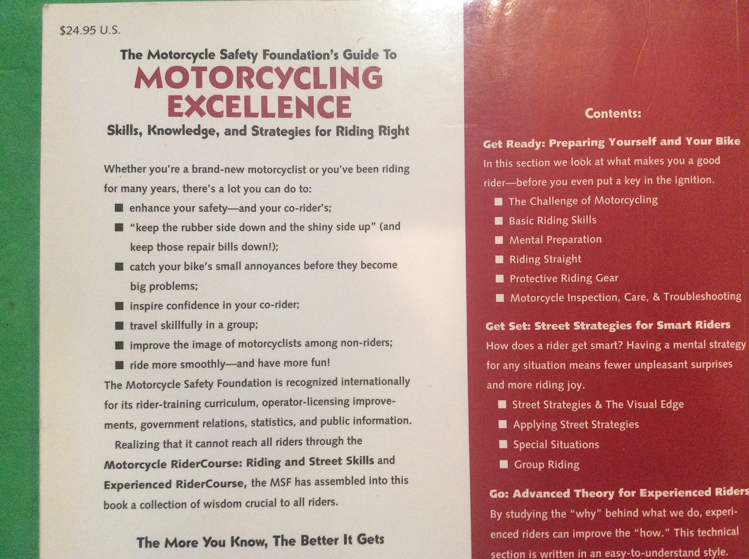The Motorcycle Safety Foundation's Guide to Motorcycling Excellence: Skills, Knowledge, and Strategies for Riding Right,Used