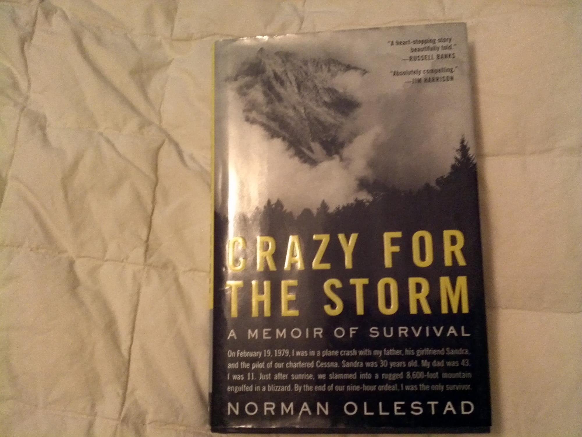 Crazy For The Storm: A Memoir Of Survival,Used