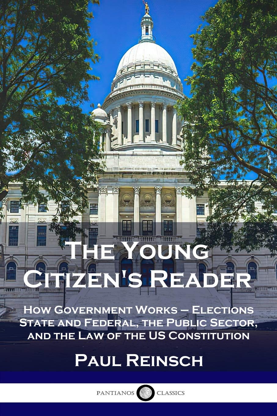 The Young Citizen's Reader: How Government Works Elections State and Federal, the Public Sector, and the Law of the US Constit,Used