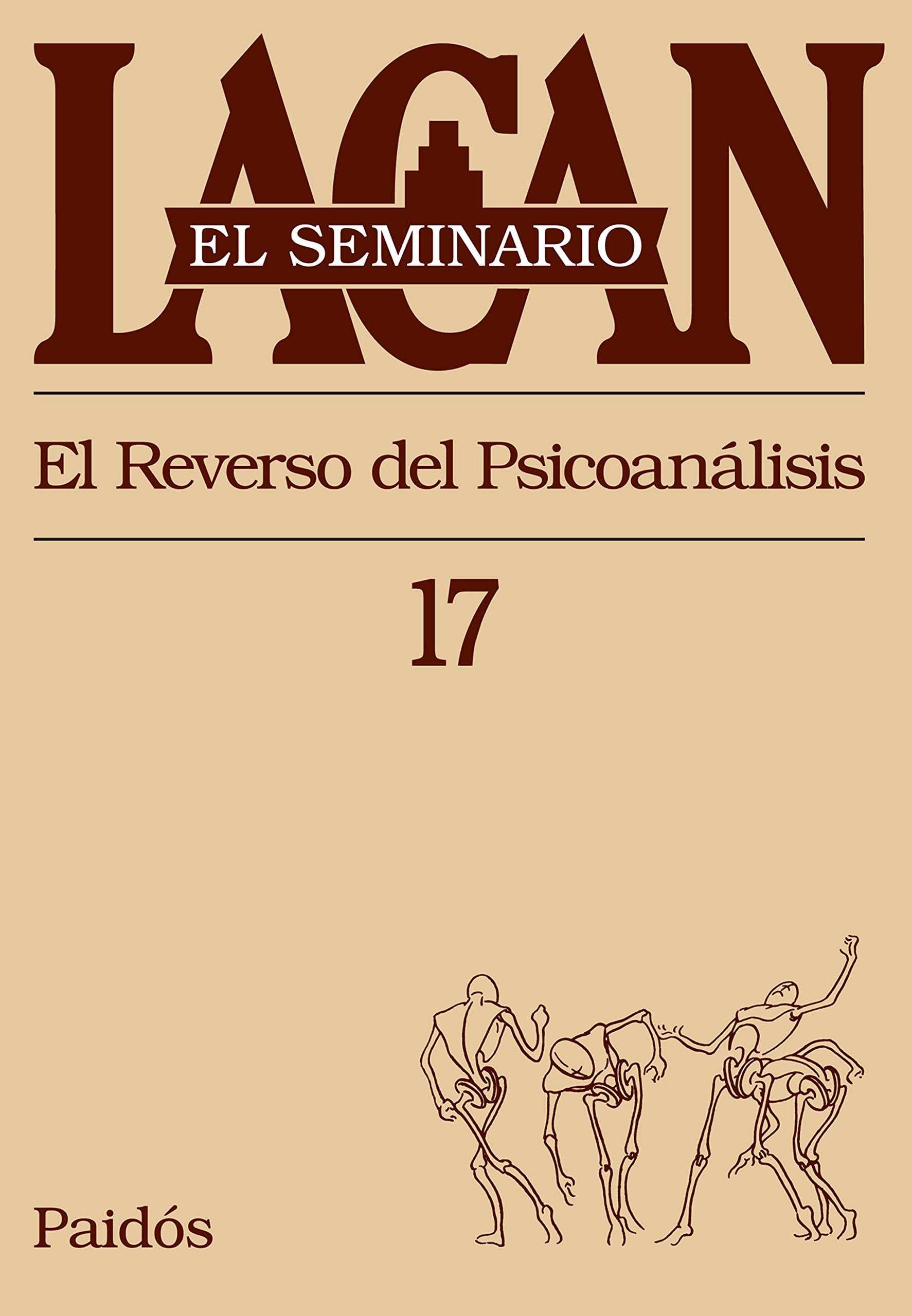 El seminario. Libro 17: El reverso del psicoanlisis (Spanish Edition),New