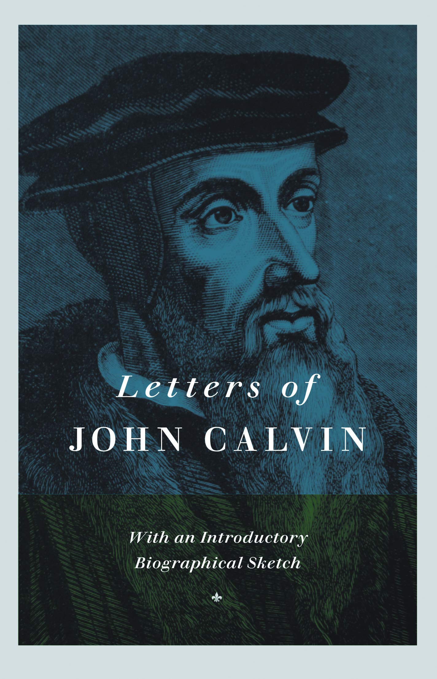 Letters of John Calvin,Used