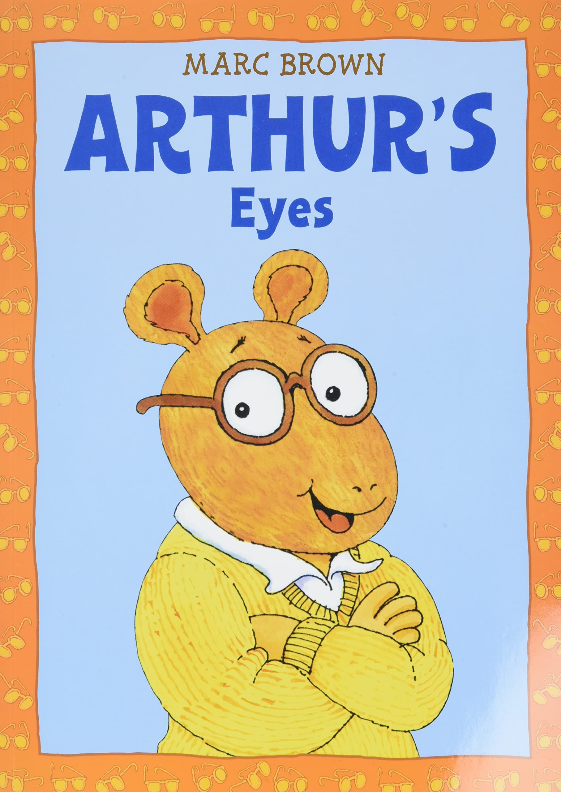 Arthur'S Eyes: An Arthur Adventure (Arthur Adventures)