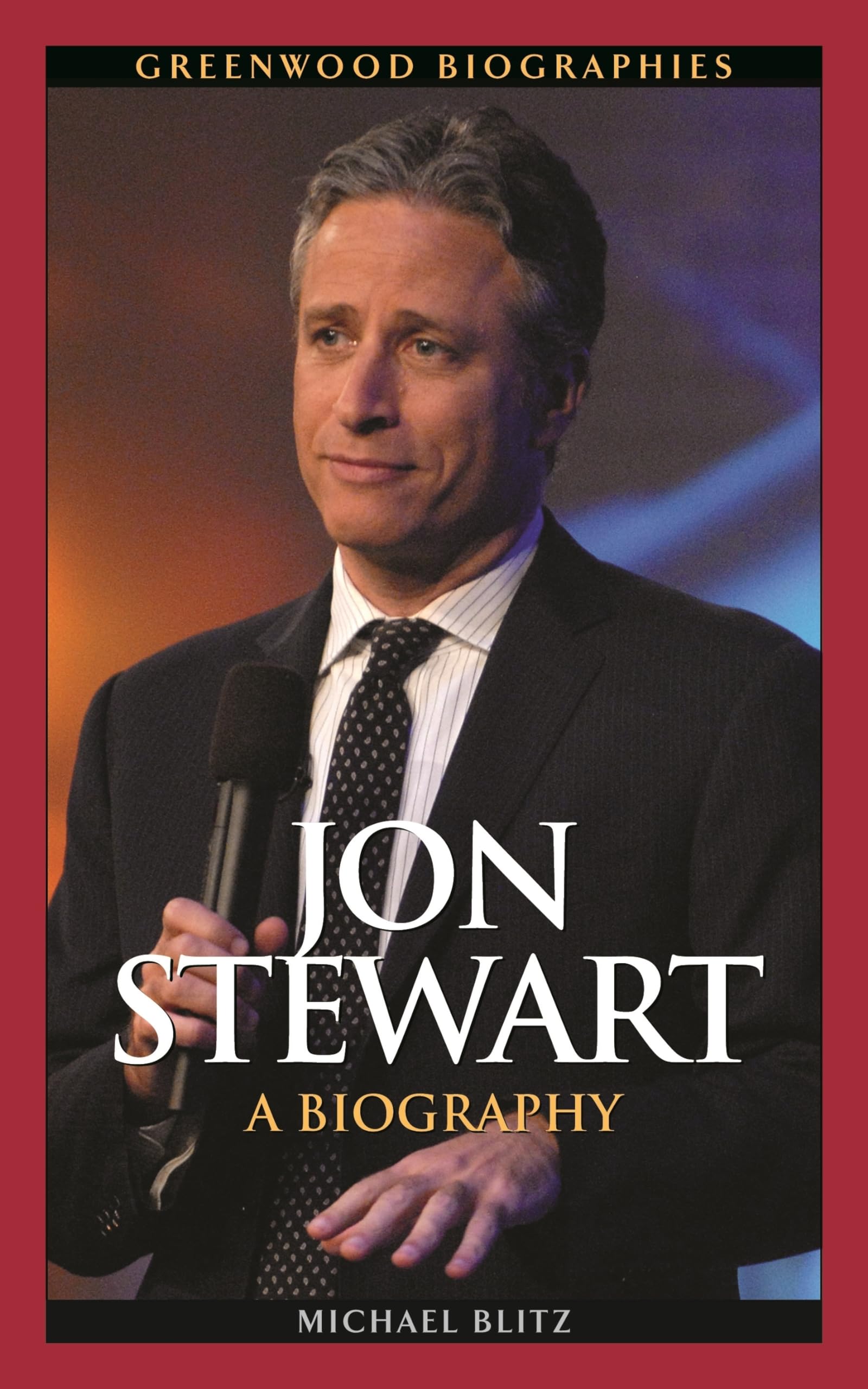 Jon Stewart: A Biography (Greenwood Biographies),Used