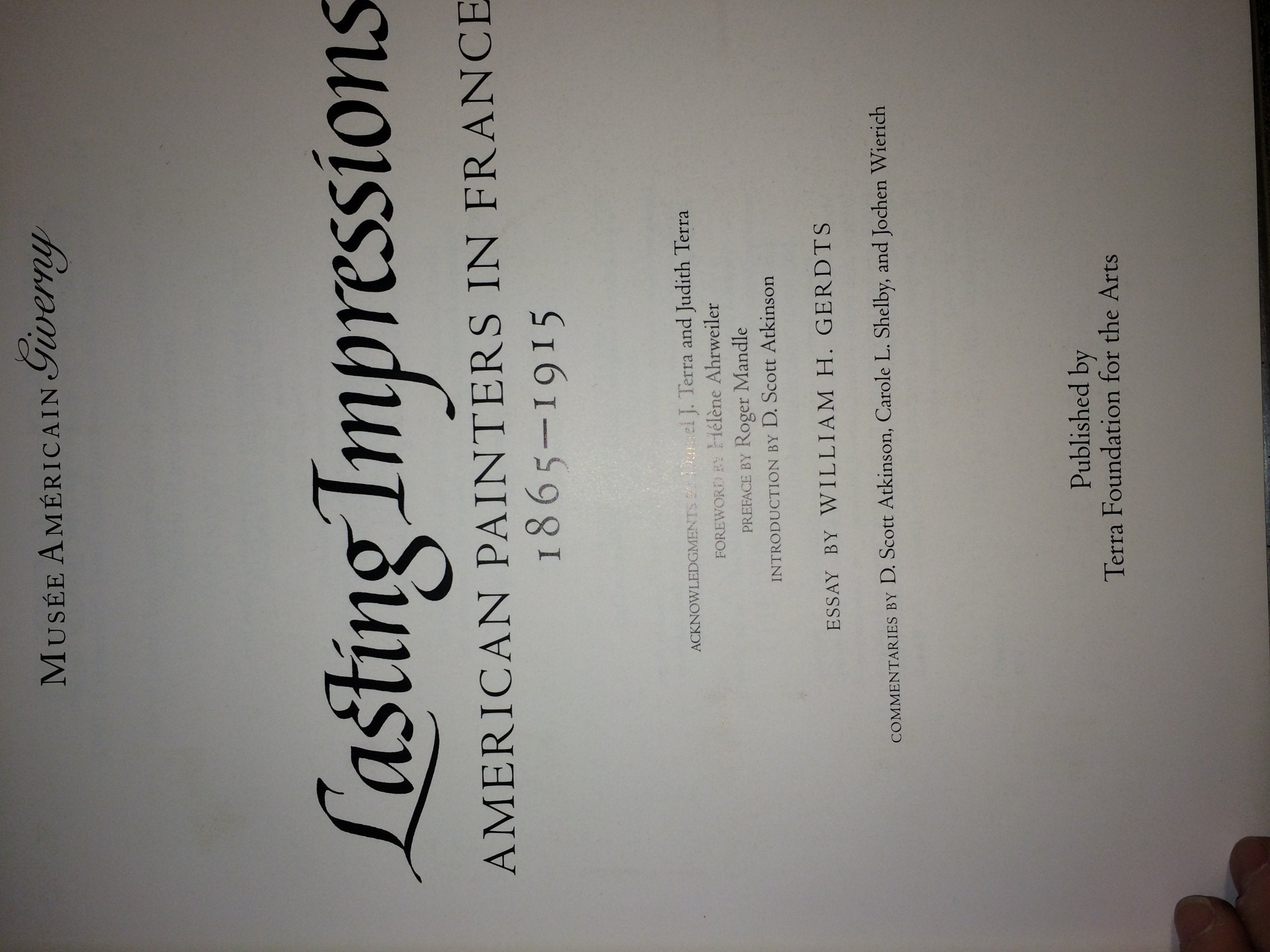 Lasting Impressions: American Painters in France, 18651915,Used