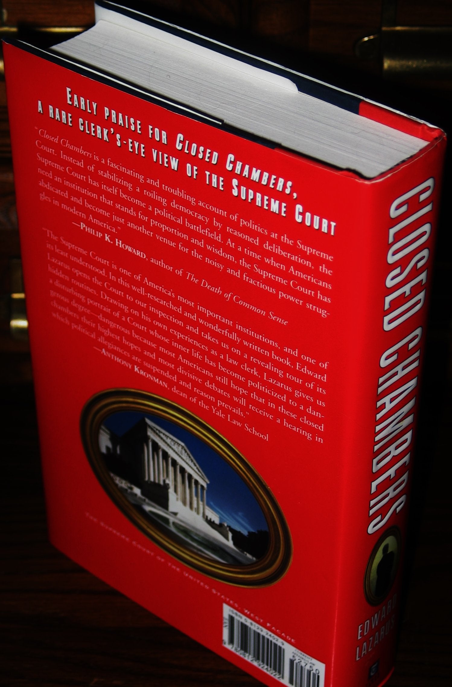 Closed Chambers: The First Eyewitness Account Of The Epic Struggles Inside The Supreme Court,New