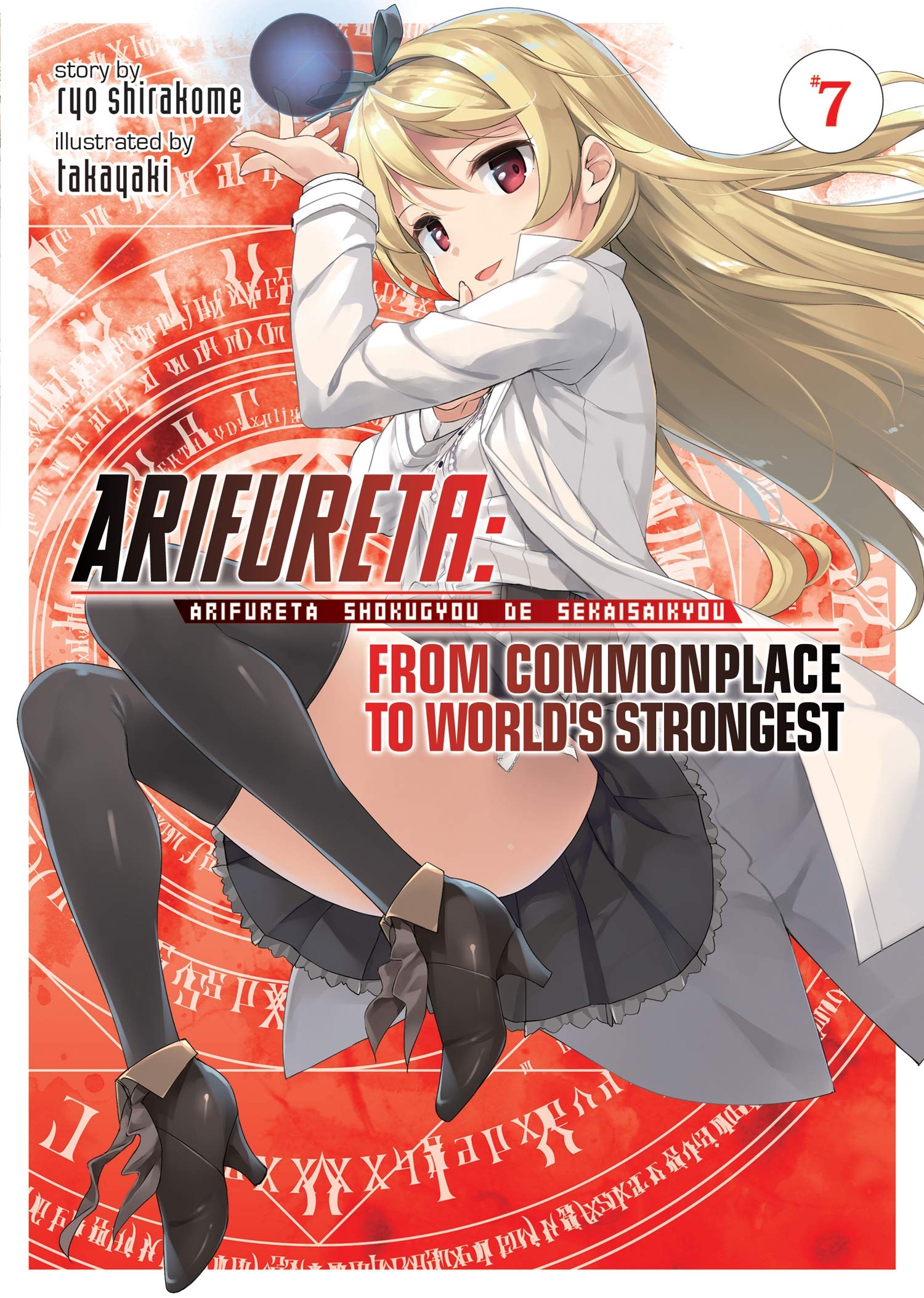 Arifureta: From Commonplace to World's Strongest (Light Novel) Vol. 7,Used