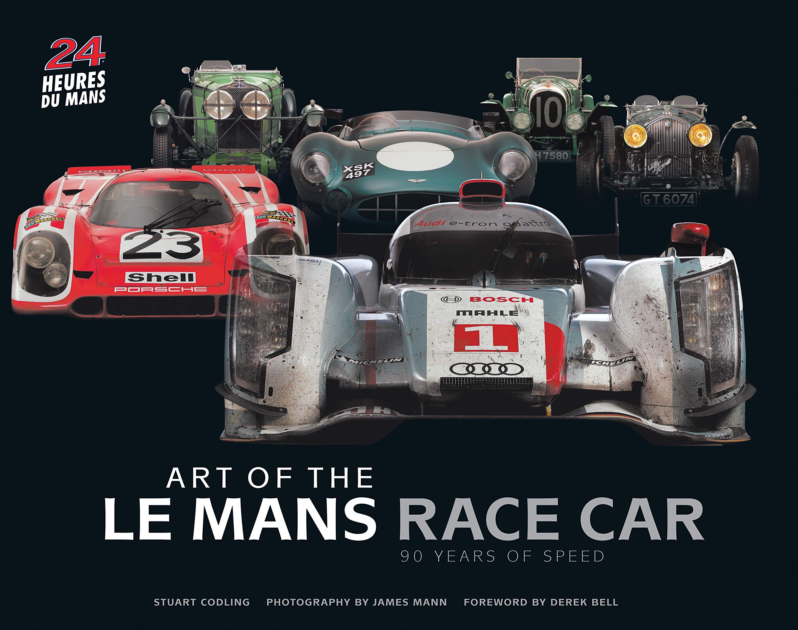 Art Of The Le Mans Race Car: 90 Years Of Speed