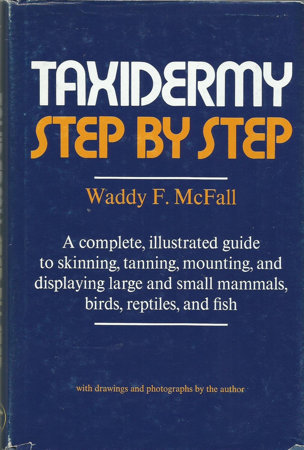 Taxidermy Step by Step,Used